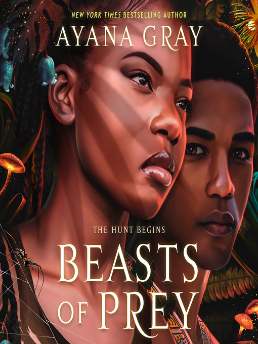Title details for Beasts of Prey by Ayana Gray - Available
